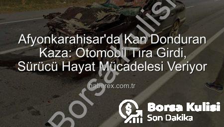 Afyonkarahisar’da Korkunç Kaza: Hurdaya Dönen Otomobilde Sürücü Ağır Yaralandı!