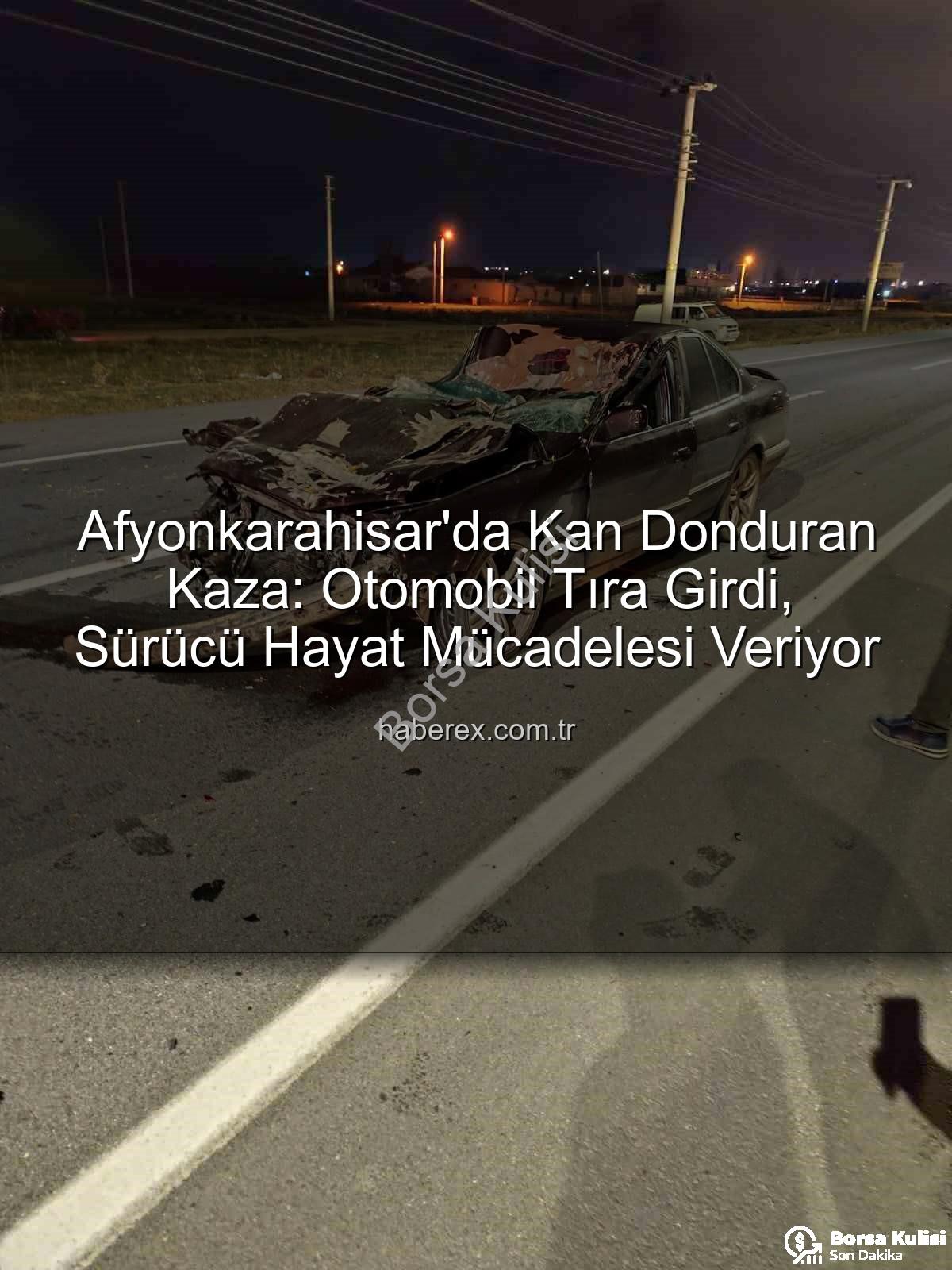 Afyonkarahisar trafik kazası - Afyonkarahisar'da Korkunç Kaza: Hurdaya Dönen Otomobilde Sürücü Ağır Yaralandı!
