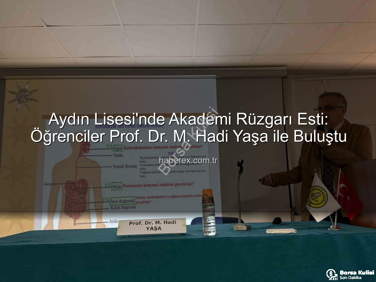 Aydın Lisesi Akademi - Aydın Lisesi'nde Akademi Günleri: 85 Akademisyen Öğrencilerle Buluştu, Ufuklar Genişledi