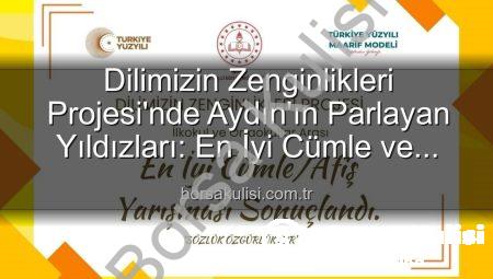Dilimizin Zenginlikleri Projesi’nde Aydın’ın Parlayan Yıldızları: En İyi Cümle ve Afişler Belli Oldu