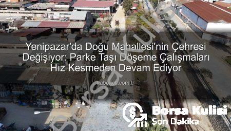 Yenipazar’da Altyapı Hamlesi: Doğu Mahallesi’nde Parke Taşı Çalışmaları Hızlandı