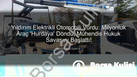 Yıldırım Elektrikli Otomobili Vurdu: Milyonluk Araç Kullanılamaz Hale Geldi, Sahibi Hukuk Savaşı Başlattı!